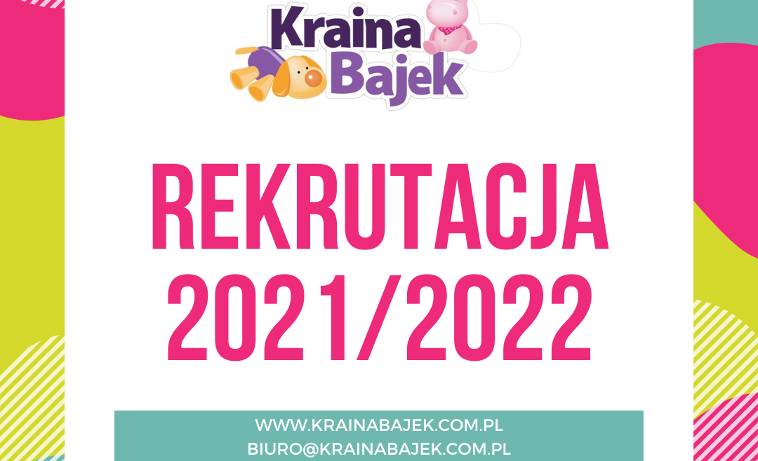 Rekrutacja do naszego przedszkola na rok szkolny 2021/2022